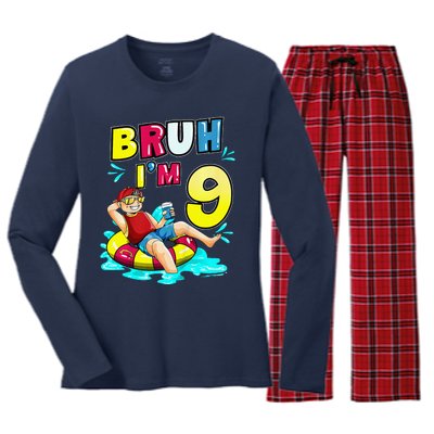 Bruh Im 9 Funny 9th Birthday Pool Party Beach Cool Women's Long Sleeve Flannel Pajama Set 