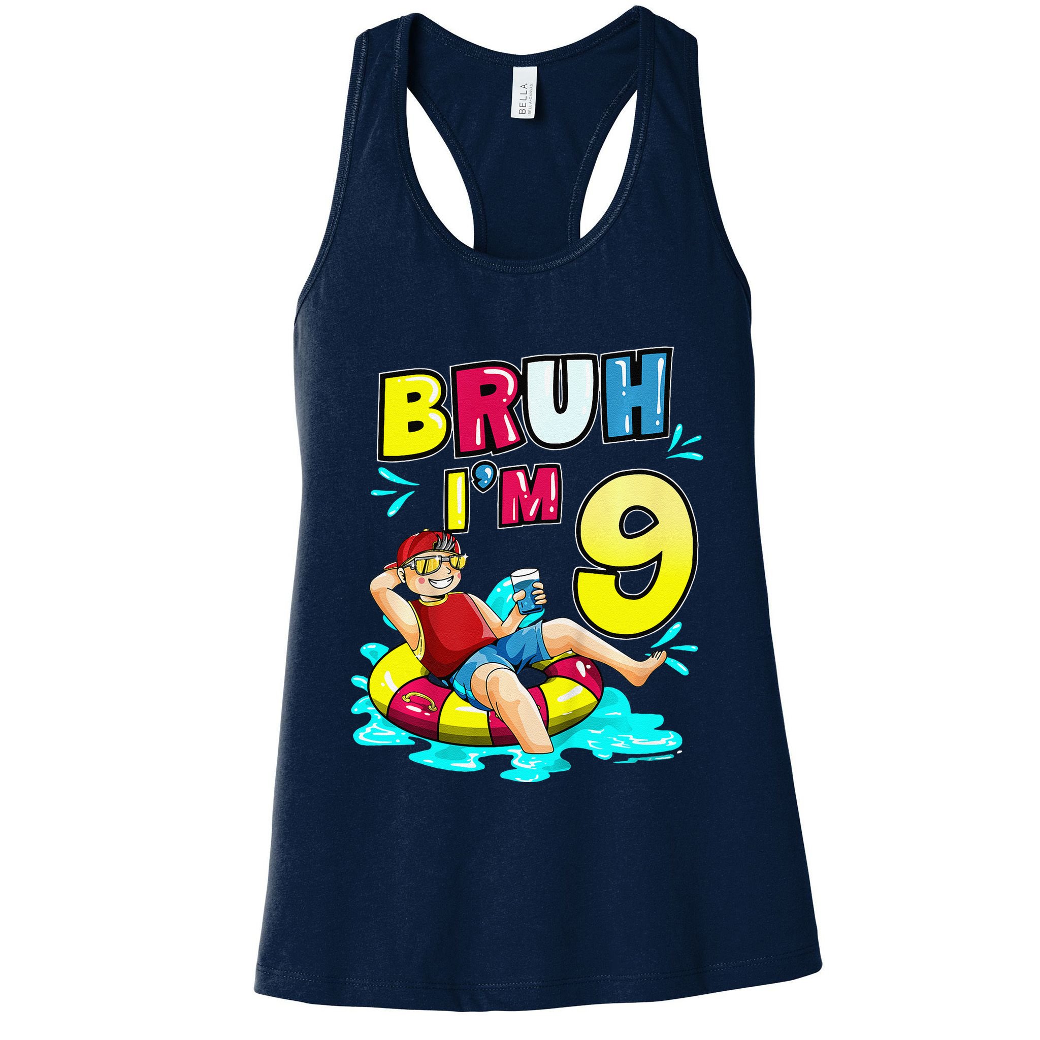 Bruh Im 9 Funny 9th Birthday Pool Party Beach Cool Womens Tank Top