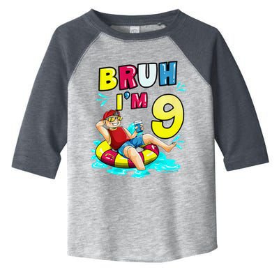 Bruh Im 9 Funny 9th Birthday Pool Party Beach Cool Toddler Fine Jersey T-Shirt