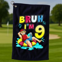 Bruh Im 9 Funny 9th Birthday Pool Party Beach Cool Golf Towel