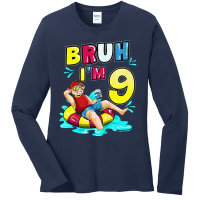 Bruh Im 9 Funny 9th Birthday Pool Party Beach Cool Ladies Long Sleeve Shirt