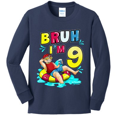 Bruh Im 9 Funny 9th Birthday Pool Party Beach Cool Kids Long Sleeve Shirt