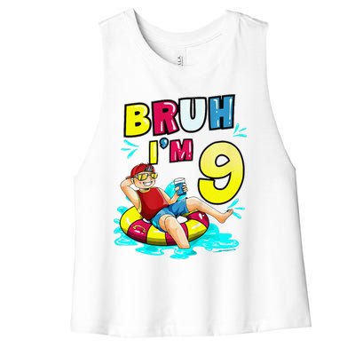 Bruh Im 9 Funny 9th Birthday Pool Party Beach Cool Women's Racerback Cropped Tank