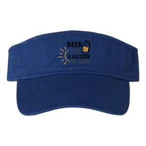 Beer ItS A Vacation In A Can National Beer Day Gift Valucap Bio-Washed Visor