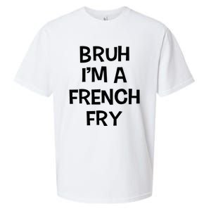 Bruh IM A French Fry Funny Pretend Lazy Halloween Costume Sueded Cloud Jersey T-Shirt