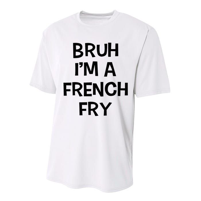 Bruh IM A French Fry Funny Pretend Lazy Halloween Costume Performance Sprint T-Shirt