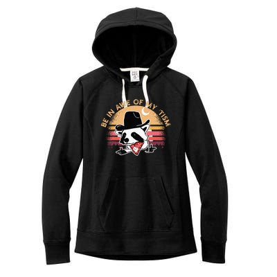 Be In Awe Of My Tism Women's Fleece Hoodie