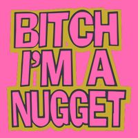 Bitch I’M A Nugget Stripe Pom Pom Beanie