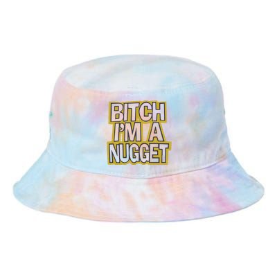 Bitch I’M A Nugget Tie Dye Newport Bucket Hat