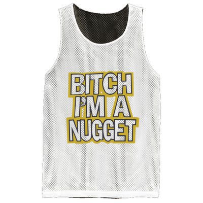 Bitch I’M A Nugget Mesh Reversible Basketball Jersey Tank