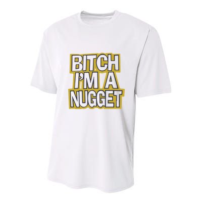 Bitch I’M A Nugget Youth Performance Sprint T-Shirt