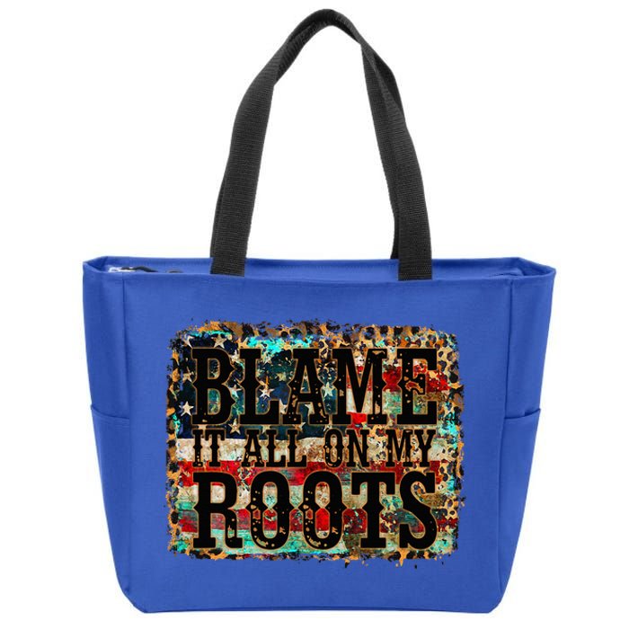 Blame It All On My Roots Country Music Vintage Usa Flag Zip Tote Bag