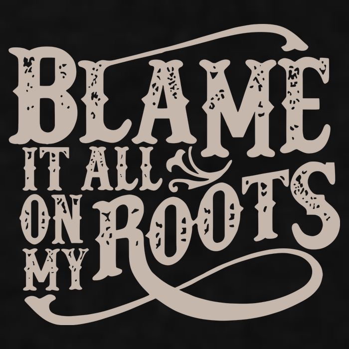 Blame It All On My Roots Ladies PosiCharge Tri-Blend Wicking Tank