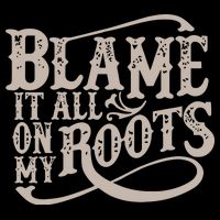 Blame It All On My Roots 16 in Basic Backpack