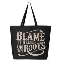 Blame It All On My Roots 25L Jumbo Tote