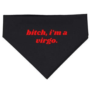 Bitch IM A Virgo Funny Horoscope Slogan Attitude Statement USA-Made Doggie Bandana