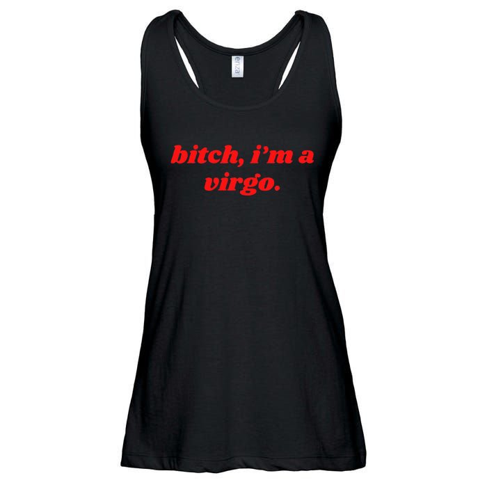 Bitch IM A Virgo Funny Horoscope Slogan Attitude Statement Ladies Essential Flowy Tank