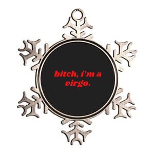 Bitch IM A Virgo Funny Horoscope Slogan Attitude Statement Metallic Star Ornament