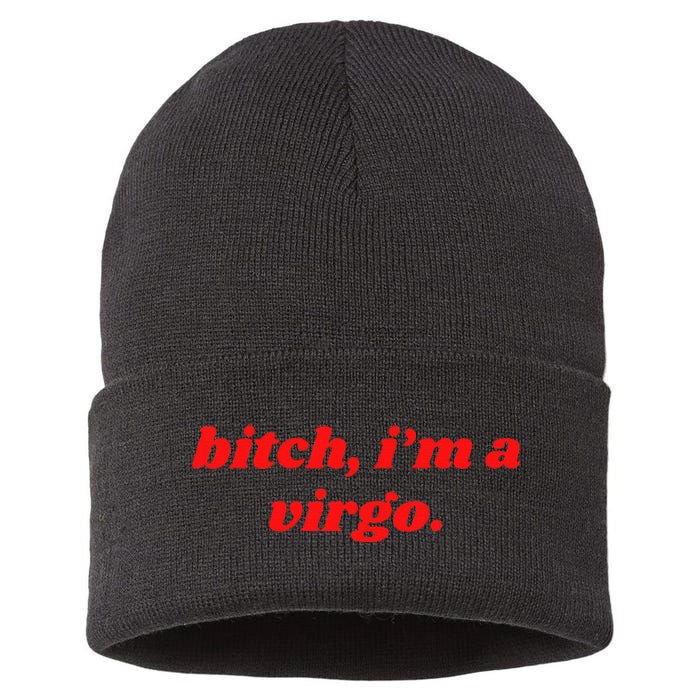 Bitch IM A Virgo Funny Horoscope Slogan Attitude Statement Sustainable Knit Beanie