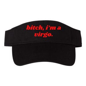 Bitch IM A Virgo Funny Horoscope Slogan Attitude Statement Valucap Bio-Washed Visor