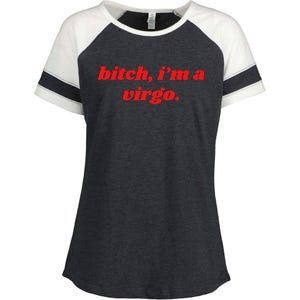 Bitch IM A Virgo Funny Horoscope Slogan Attitude Statement Enza Ladies Jersey Colorblock Tee