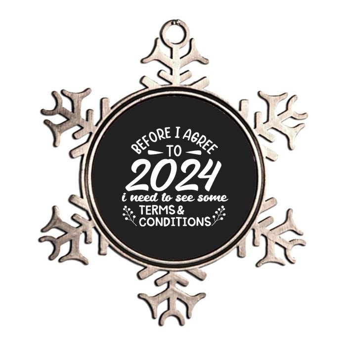 Before I Agree To 2024 I Need To See Some Terms Conditions Metallic Star Ornament