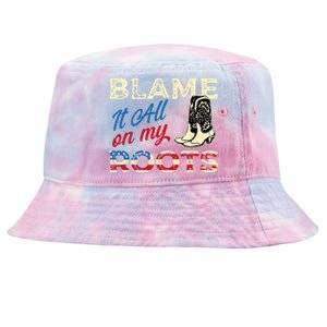 Blame It All On My Roots Country Music Lover Southern Tie-Dyed Bucket Hat