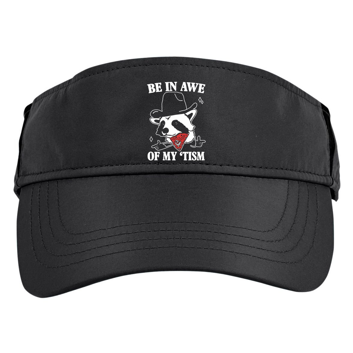 Be In Awe Of My Autism Funny Raccoon Adult Drive Performance Visor