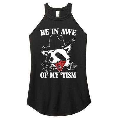Be In Awe Of My Autism Funny Raccoon Women's Perfect Tri Rocker Tank