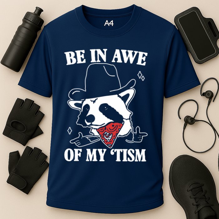 Be In Awe Of My Autism Funny Raccoon Cooling Performance Crew T-Shirt