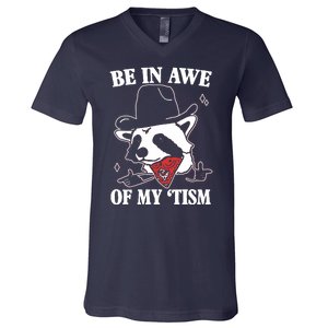 Be In Awe Of My Autism Funny Raccoon V-Neck T-Shirt