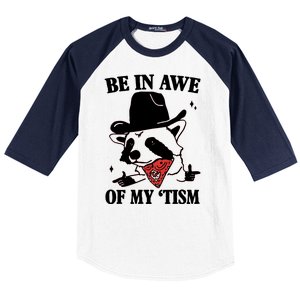 Be In Awe Of My Autism Funny Raccoon Baseball Sleeve Shirt