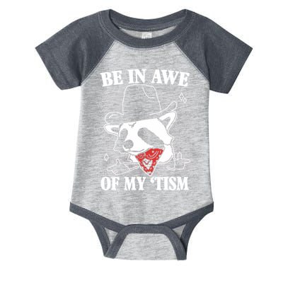 Be In Awe Of My Autism Funny Raccoon Infant Baby Jersey Bodysuit