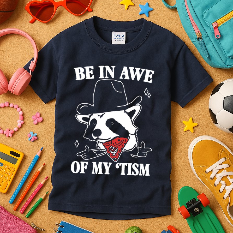 Be In Awe Of My Autism Funny Raccoon Kids T-Shirt