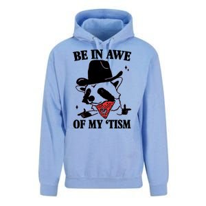 Be In Awe Of My Autism Funny Raccoon Unisex Surf Hoodie