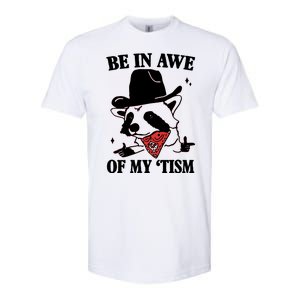 Be In Awe Of My Autism Funny Raccoon Softstyle CVC T-Shirt