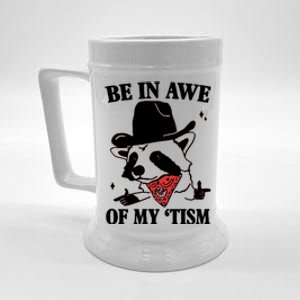 Be In Awe Of My Autism Funny Raccoon Beer Stein