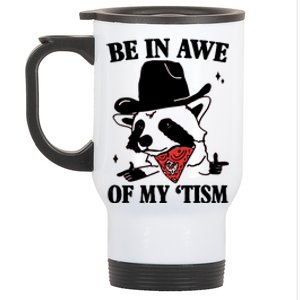 Be In Awe Of My Autism Funny Raccoon Stainless Steel Travel Mug