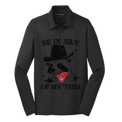 Be In Awe Of My Tism Funny Silk Touch Performance Long Sleeve Polo