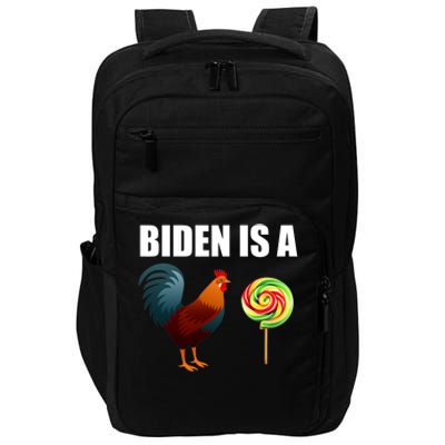 Biden Is A Cock Sucker Impact Tech Backpack