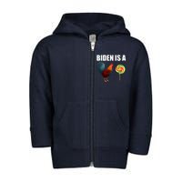 Biden Is A Cock Sucker Toddler Zip Fleece Hoodie