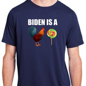 Biden Is A Cock Sucker Adult ChromaSoft Performance T-Shirt