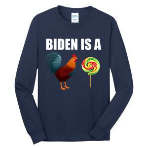 Biden Is A Cock Sucker Tall Long Sleeve T-Shirt