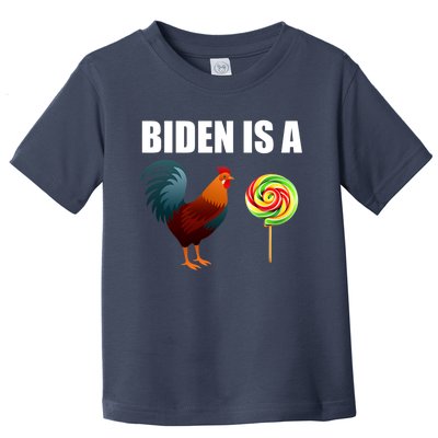 Biden Is A Cock Sucker Toddler T-Shirt