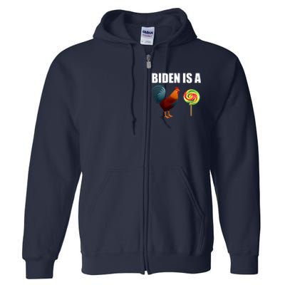 Biden Is A Cock Sucker Full Zip Hoodie