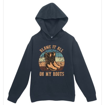 Blame It All On My Roots Funny Country Music Lover Urban Pullover Hoodie