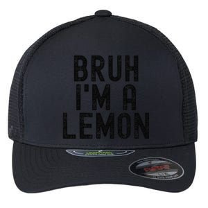 Bruh IM A Lemon Funny Halloween Flexfit Unipanel Trucker Cap