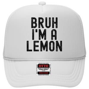 Bruh IM A Lemon Funny Halloween High Crown Mesh Back Trucker Hat