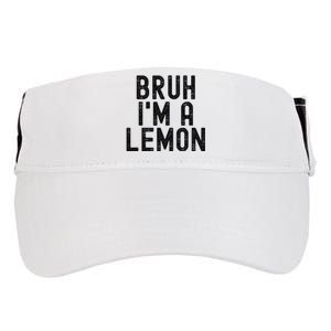 Bruh IM A Lemon Funny Halloween Adult Drive Performance Visor