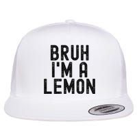 Bruh IM A Lemon Funny Halloween Flat Bill Trucker Hat